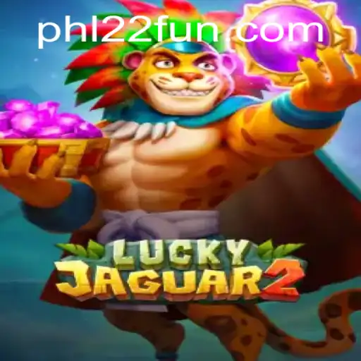 Dive into the World of 'Luckyjaguar2': A Thrilling Adventure with '22fun'