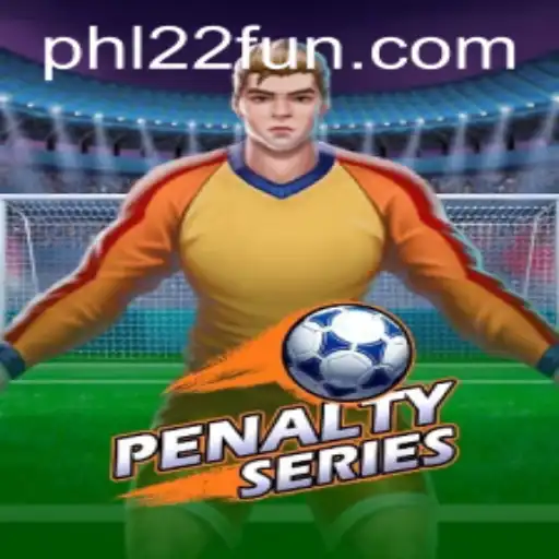 PenaltySeries: Dive into the Thrilling New Experience with 22fun