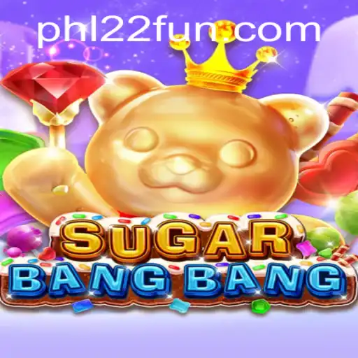 Exploring the Exciting World of SUGARBANGBANG: A Fresh Gaming Adventure